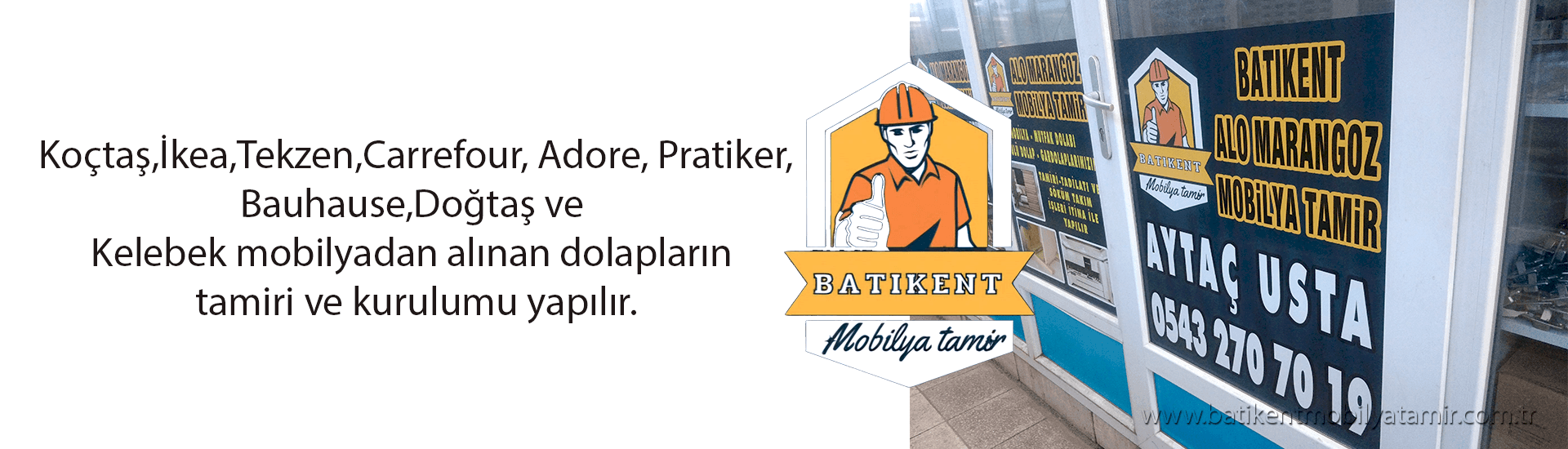 Batıkent Mobilya Tamir Merkezi Aytaç Usta Koçtaş